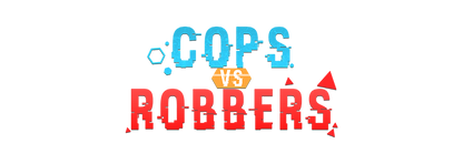 Cops vs Robbers